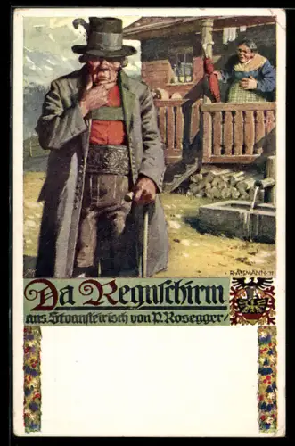 Künstler-AK Richard Assmann: Da Regnschirm von Peter Rosegger