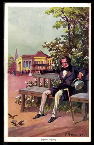 Künstler-AK F. Gareis: Schauspieler Johann Nestroy auf einer Parkbank sitzend und Vögel beobachtend