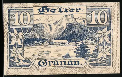 Notgeld Grünau 1920, 10 Heller, Berg- und Seelandschaft mit Edelweiss