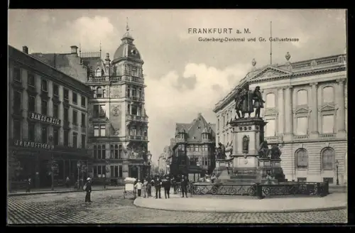 AK Frankfurt /Main, Gutenberg-Denkmal und Gr. Gallusstrasse