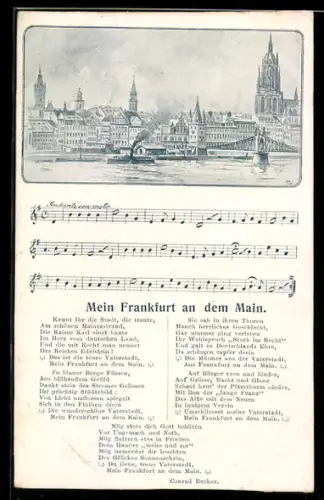 AK Frankfurt am Main, Ansicht der Stadt vom Main aus, Notenzeilen und Text vom Lied Mein Frankfurt an dem Main