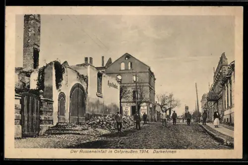AK Darkehmen, Sttrassenpartie mit zerstörter Apotheke 1914