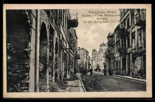 AK Kalisz, Partie in der Warschauer Strasse mit zerstörten Gebäuden