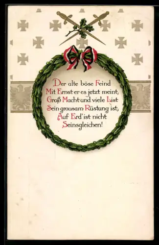AK Spruch: Der alte böse Feind, Mit ernst er es jetzt meint Gross Macht und viele List..., Lorbeerkranz