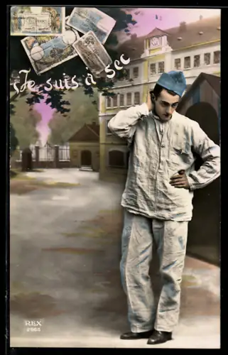 AK Je suis à sec, Soldat ist pleite und ratlos, Geldscheine