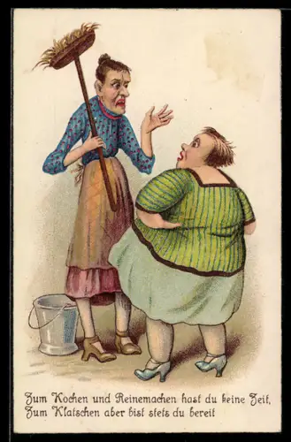 AK Dünne Frau mit Besen spricht mit dicker Frau, frauenfeindlicher Humor