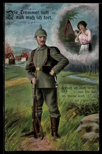 AK Die Trommel ruft nun muss ich fort, Muss ich auch ferne..., Soldat mit Pickelhaube und Frau, Soldatenliebe