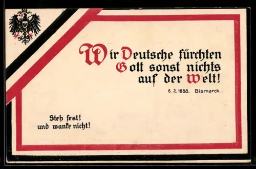 AK Wir Deutsche fürchten Gott sonst nichts auf der Welt!, Spruch, geprägter Rahmen in den Farben der altdeutschen Flagge