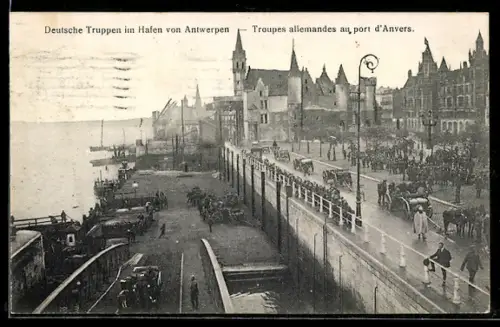 AK Antwerpen, Deutsche Truppen im Hafen