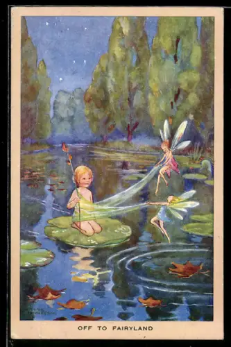 AK Off to Fairyland, Kind auf Seerosenblatt im Fluss, gezogen von geflügelten Elfen