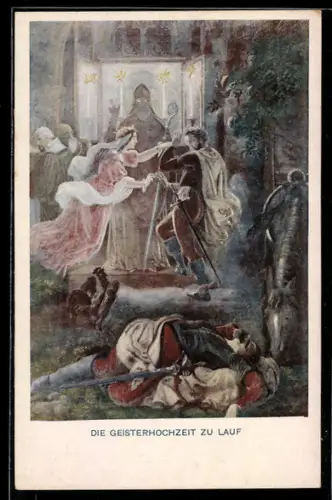 Künstler-AK sign. F. I. Götzenberger: Schwarzwaldsagen, Die Geisterhochzeit zu Lauf, mit ätherischer Braut, Sage