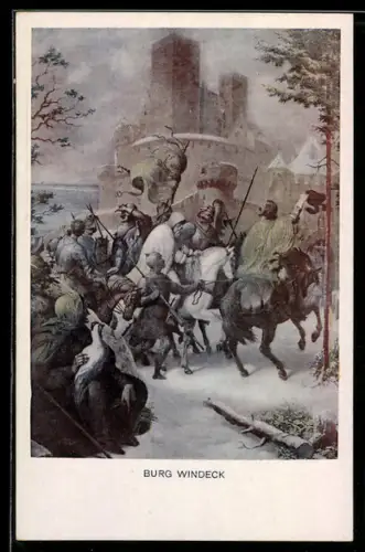 Künstler-AK sign. F. I. Götzenberger: Schwarzwaldsagen, Burg Windeck, Gerüstete Soldaten vor der Burg, Sage