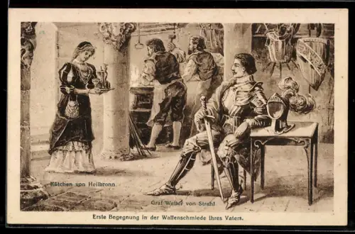 AK Kätchen von Heilbronn begebnet Graf Wetter von Strahl in der Waffenschmiede ihres Vaters, Sage