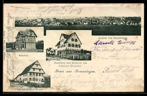 AK Gomaringen, Bahnhof, Gasthaus zum Hirsch, Handlung Molkerei v. J. Hermann