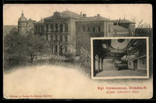 AK Dresden-Neustadt, Kgl. Gymnasium, 25-jähr. Jubelfeier 1899