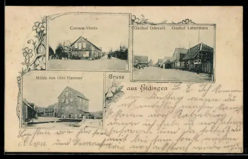 AK Eldingen, Gasthof Odewald, Gasthof Luttermann, Consum-Verein & Mühle von Otto Hammer