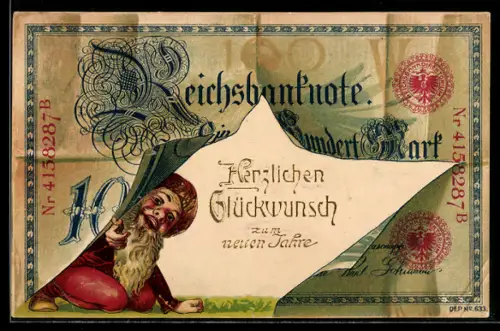 AK Prosit Neujahr, Geldschein 100 Reichsmark, Zwerg