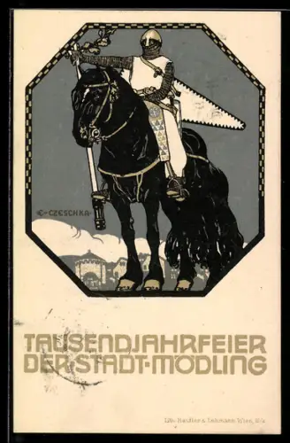 Künstler-AK sign. C. Czeschka: Mödling, Tausendjahrfeier der Stadt, Ritter in Rüstung auf seinem Rappen