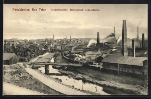 AK Neunkirchen /Trier, Hüttenwerk Gebr. Stumm., Schornsteine, Industriebauten, Brücke