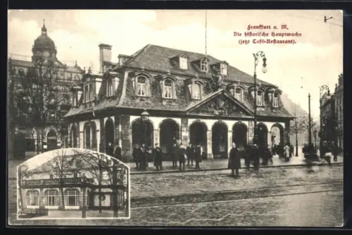 AK Frankfurt a. M., Die historische Hauptwache, jetzt Café-Restaurant, Gebäudefront, Arkaden