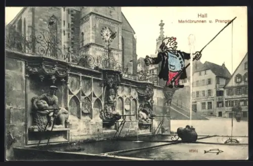 AK Hall, Marktbrunnen u. Pranger