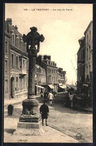 AK Le Treport, La Rue de Paris