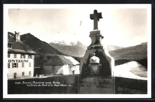 AK Saint-Martin-sur-Arve, La Croix du Pont et le Mont Blanc
