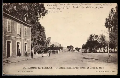 AK Ste-Barbe-du-Tlélat, Établissements Florentini et Grande Rue