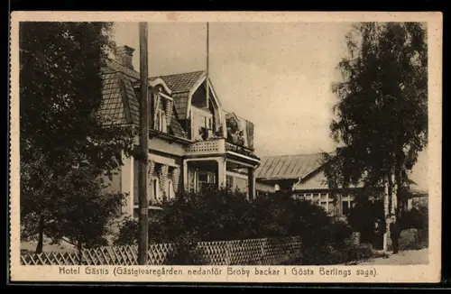 AK Broby, Hotel Gästis, Gästglvaregarden nedanför Broby backar i Gösta Berlings saga