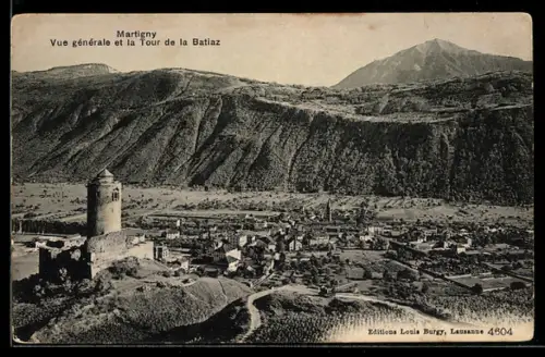 AK Martigny, Vue générale et la Tour de la Batiaz