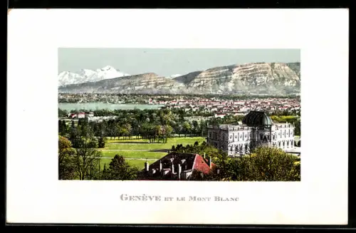 AK Genève, Panorama et le Mont Blanc