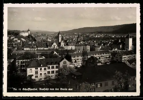 AK Schaffhausen, Aussicht von der Breite aus