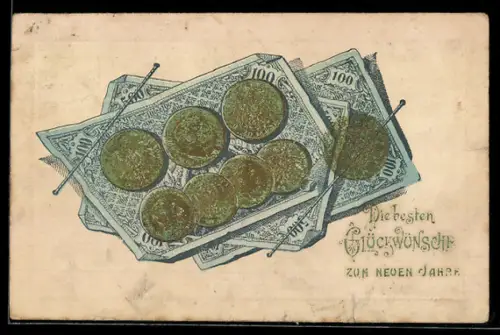 AK Geldscheine- und Münzen, Neujahrsgruss