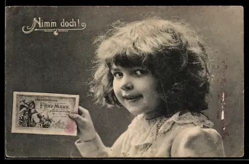 AK Nimm doch!, Kind mit 5-Mark-Schein