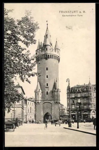 AK Frankfurt a. M., Am Eschenheimer Turm