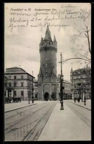 AK Frankfurt a. M., Eschenheimer Tor mit Strasse