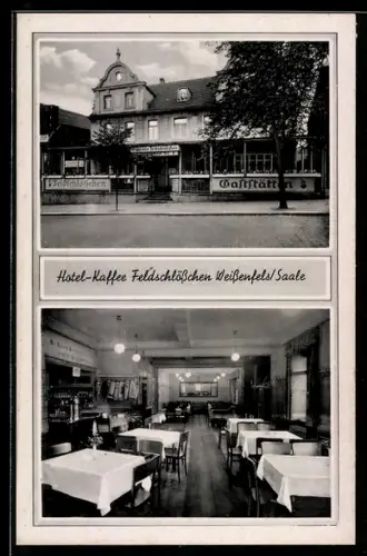 AK Weissenfels, das Hotel Feldschlösschen, Vorder- und Innenansicht