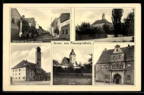 AK Frauenpriessnitz, Dorfstrasse mit Kriegerdenkmal, Schloss, ehem. Frauenkloster