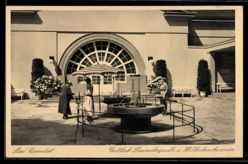 AK Bad Cannstatt, Gottlieb Daimlerquelle und Wilhelmsbrunnen