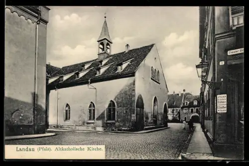 AK Landau /Pfalz, Altkatholische Kirche, Strassenpartie, Ecke Theaterstrasse