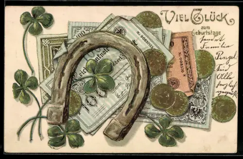 Präge-AK Geldscheine mit Münzen, Hufeisen und Kleeblättern, Geburtstagsgruss