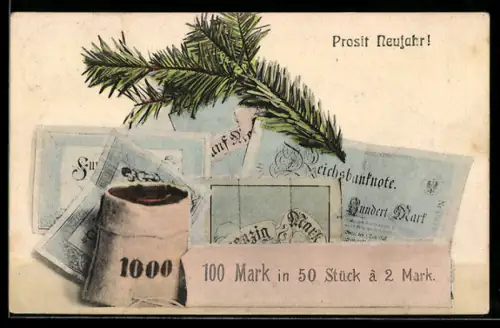 AK Geldsack, Banknoten und Tannenzweig, Neujahrsgruss
