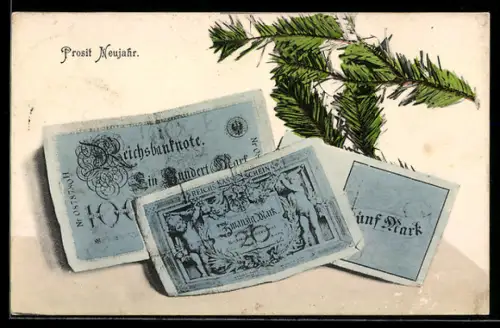 AK Neujahr, Banknoten unter Tannenzweigen, Geld