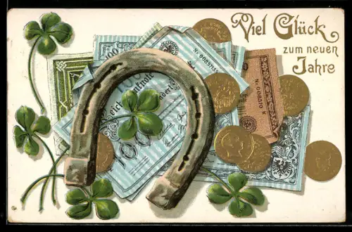 AK Hufeisen mit Geldnoten-, Münzen und Kleeblättern, Neujahrsgruss