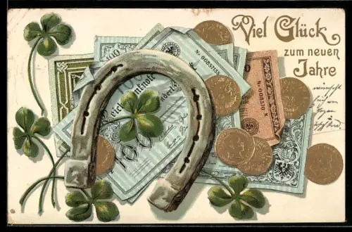 AK Hufeisen mit Geldnoten-, Münzen und Kleeblättern, Neujahrsgruss