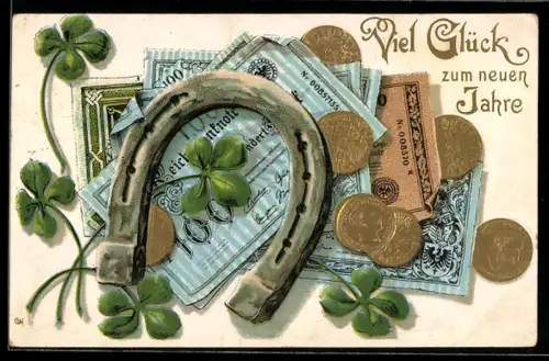 Lithographie Viel Glück zum neuen Jahre, Hufeisen, Münzen und Banknoten