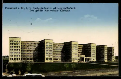 AK Frankfurt-Höchst, I. G. Farbenindustrie Aktiengesellschaft, grösstes Kontorhaus Europas
