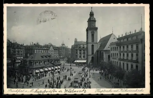 AK Frankfurt a. M., Hauptwache mit Katharinenkirche