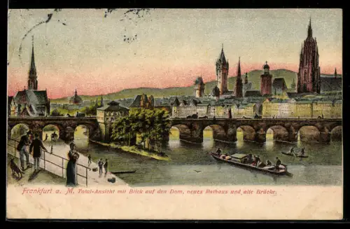 AK Alt-Frankfurt, Ortsansicht mit Dom, neuem Rathaus und alte Brücke
