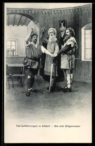 AK Altdorf, Tell-Aufführungen, die drei Eidgenossen